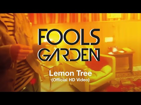 Youtube: Fools Garden - Lemon Tree (Official HD Video)