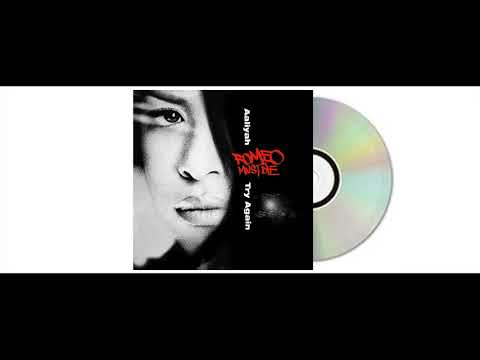 Youtube: Aaliyah - Try Again (Romeo Must Die Soundtrack) (2021 Remastered)