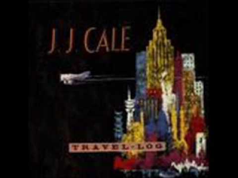 Youtube: J J Cale No Time