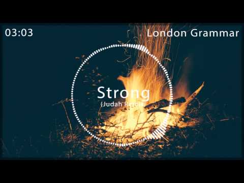 Youtube: London Grammar - Strong (Judah Remix) [FREE RELEASE]