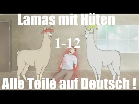 Youtube: Alle Lamas mit Hüten Teile (1-12) -BrosTV