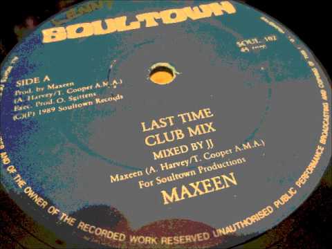 Youtube: Maxeen  - Last time.1989  (12" Club mix)