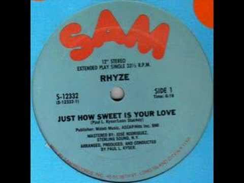 Youtube: Rhyze - Just How Sweet Is Your Love