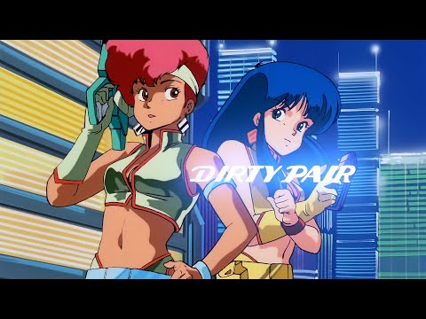 Youtube: Dirty Pair (1985) - TV Intro [4K Upscale]