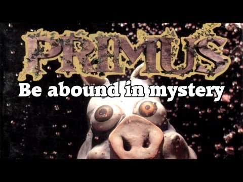 Youtube: Primus - Welcome To This World (LYRICS)