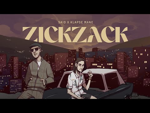 Youtube: SAID x KLAPSE MANE - ZICKZACK (Prod. CONTRABEATZ & WOOSHY)