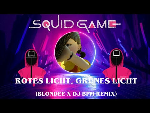Youtube: Squid Game - Rotes Licht, Grünes Licht (BLONDEE X DJ BPM Remix)