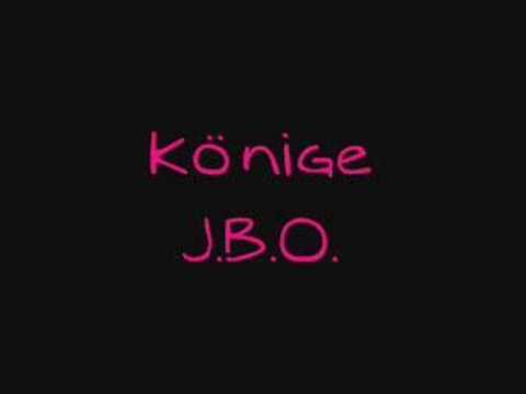 Youtube: J.B.O. - Könige