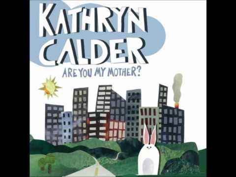 Youtube: Kathryn Calder - So Easily W/Lyrics (@kathryncalder)