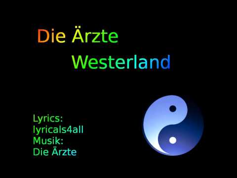 Youtube: Die Ärzte - Westerland (mit Lyrics)