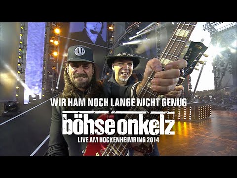 Youtube: Böhse Onkelz - Wir ham noch lange nicht genug (Live am Hockenheimring 2014)