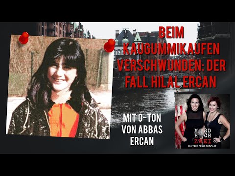 Youtube: #35 Verschwunden am helllichten Tage: Der Fall Hilal Ercan