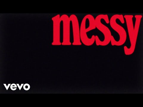 Youtube: Lola Young - Messy (Lyric Video)