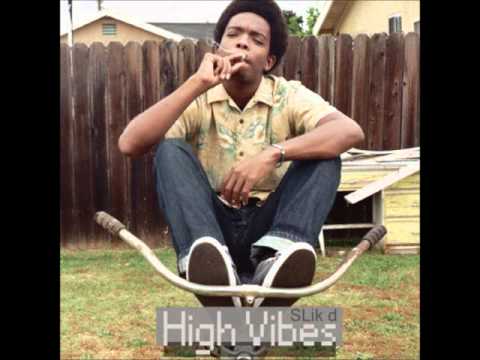 Youtube: SLik d - Limbo - High Vibes