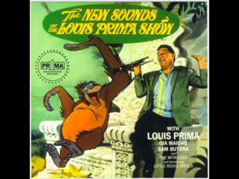 Youtube: Louis Prima - I Wanna Be Like You