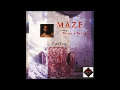 Youtube: Maze featuring Frankie Beverly  -  Silky Soul