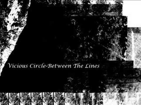Youtube: Vicious Circle-Between the lines