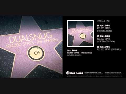 Youtube: Dualsnug - 400.000 Stars (Aerospace  Remix)