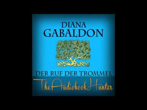 Youtube: Highlandsaga 4 Der Ruf der Trommel Diana Gabaldon Hörbuch