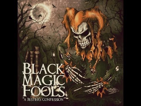 Youtube: Black Magic Fools - Spelmannens Öde