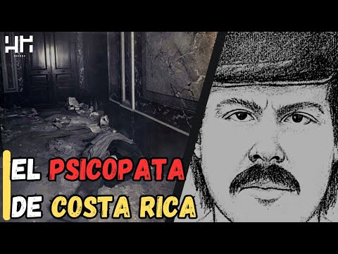 Youtube: EL PSICOPATA DE COSTA RICA