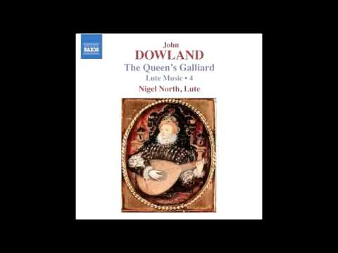 Youtube: John Dowland: The King of Denmark's Galliard; Nigel North, Lute